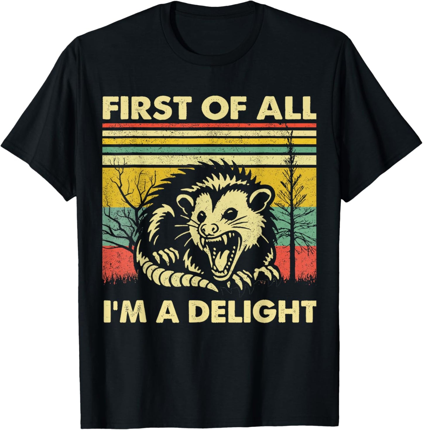 First of All I'm A Delight Angry Opossum T-Shirt - T-Shirt | Black