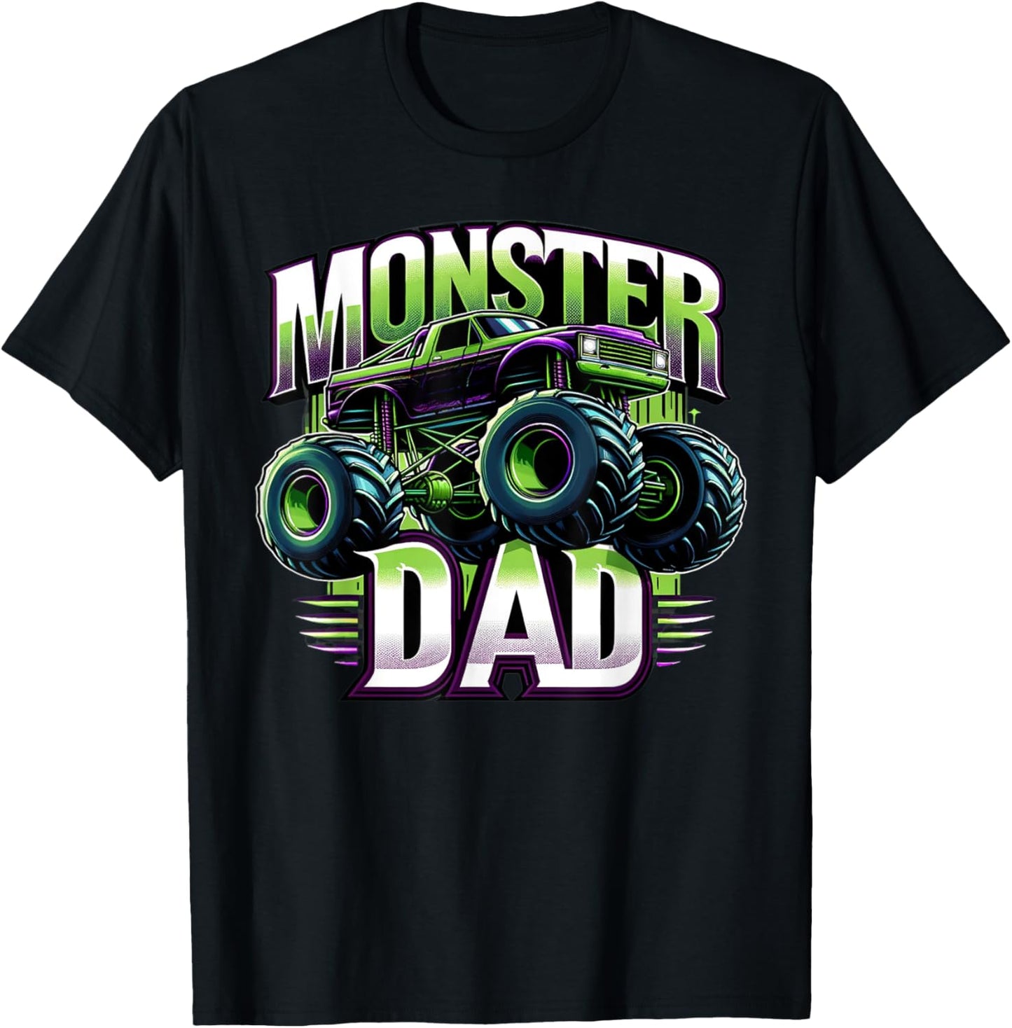 Monster Truck Race Racer Driver Dad Father's Day T-Shirt - T-Shirt | Black