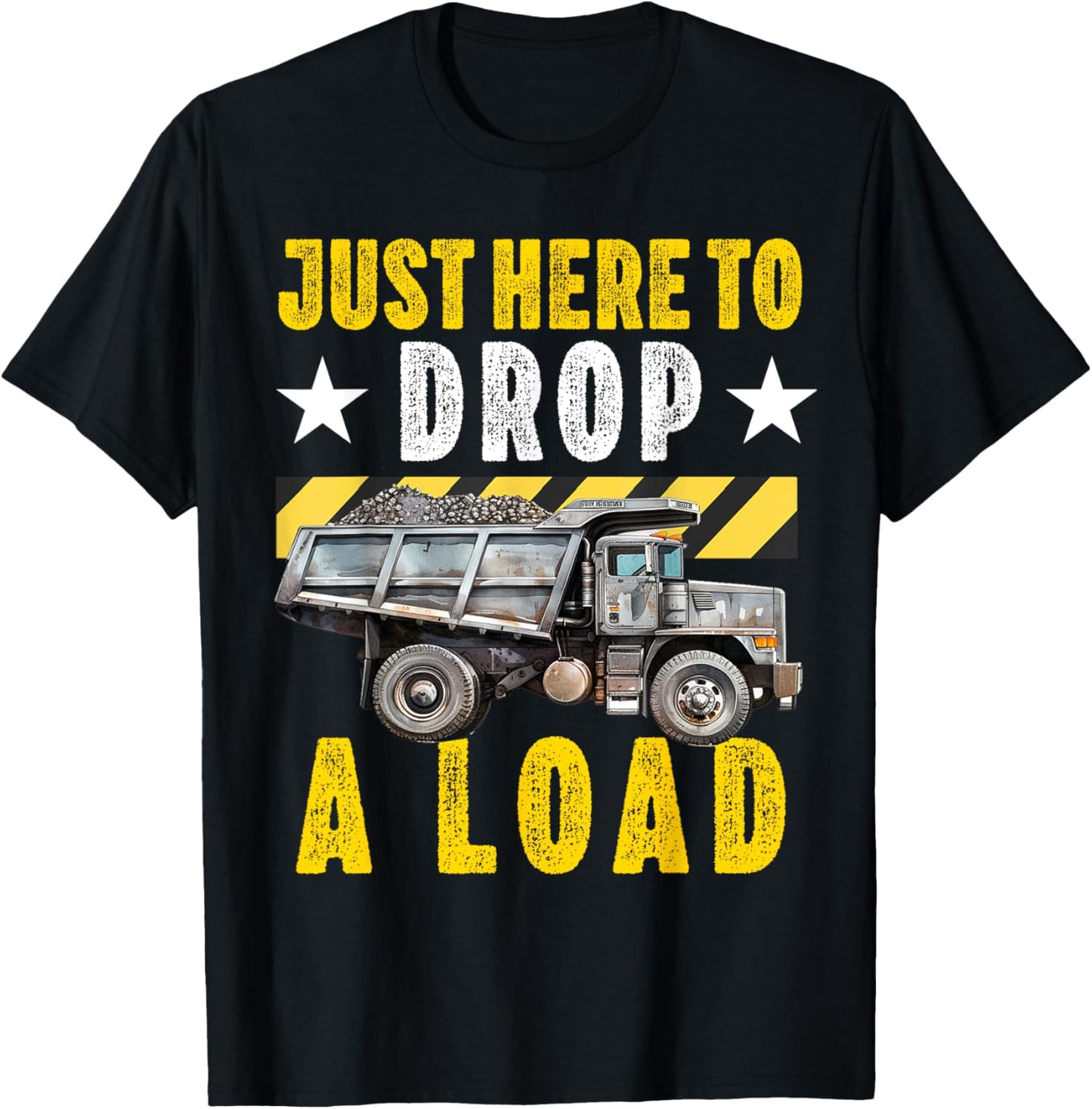 Dump Truck Driver Operator Men Adult Dumping truck Trailer T-Shirt - T-Shirt | Black