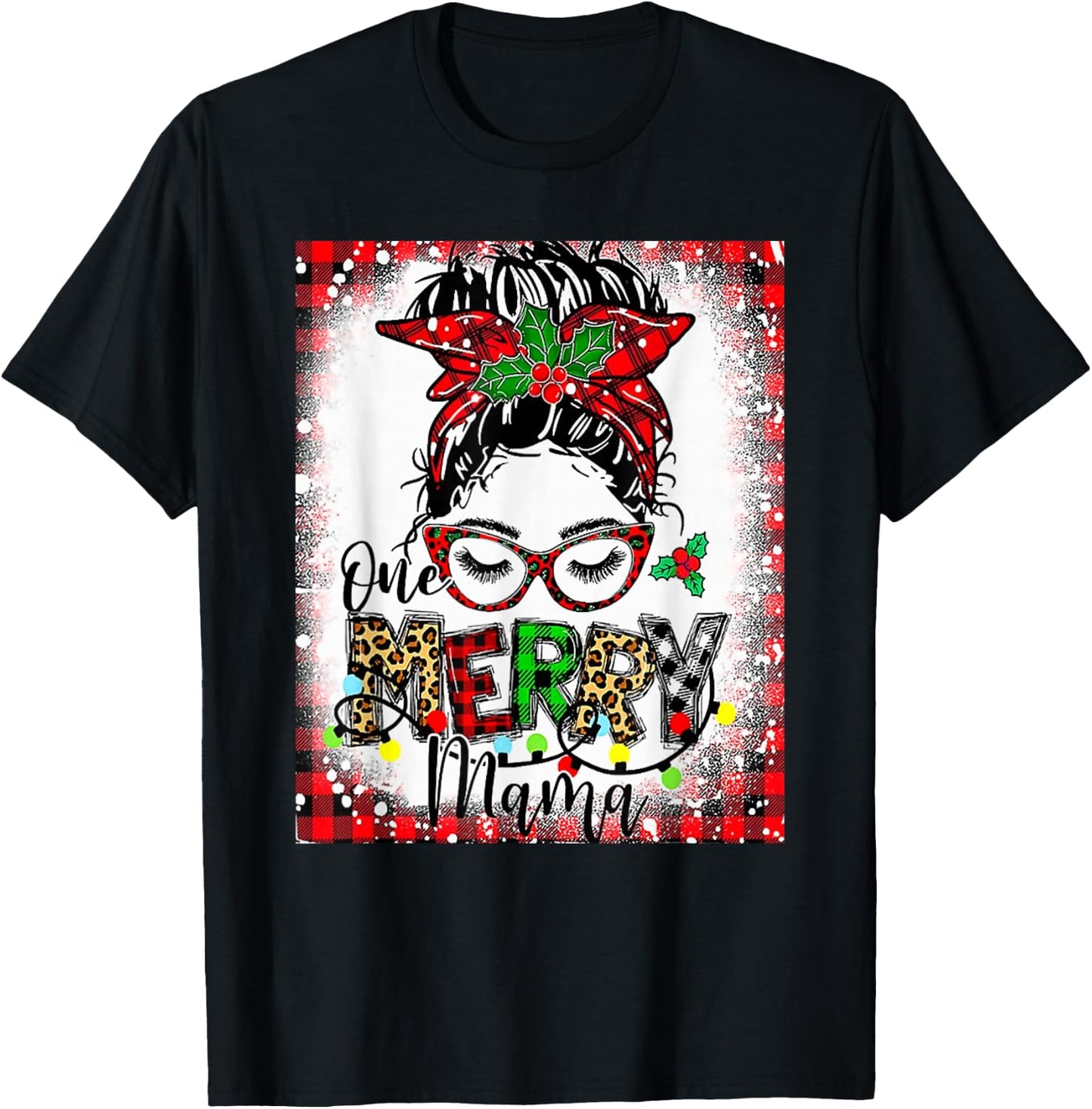 Bleached One Merry Mama Messy Bun Mama Christmas T-Shirt - T-Shirt | Black