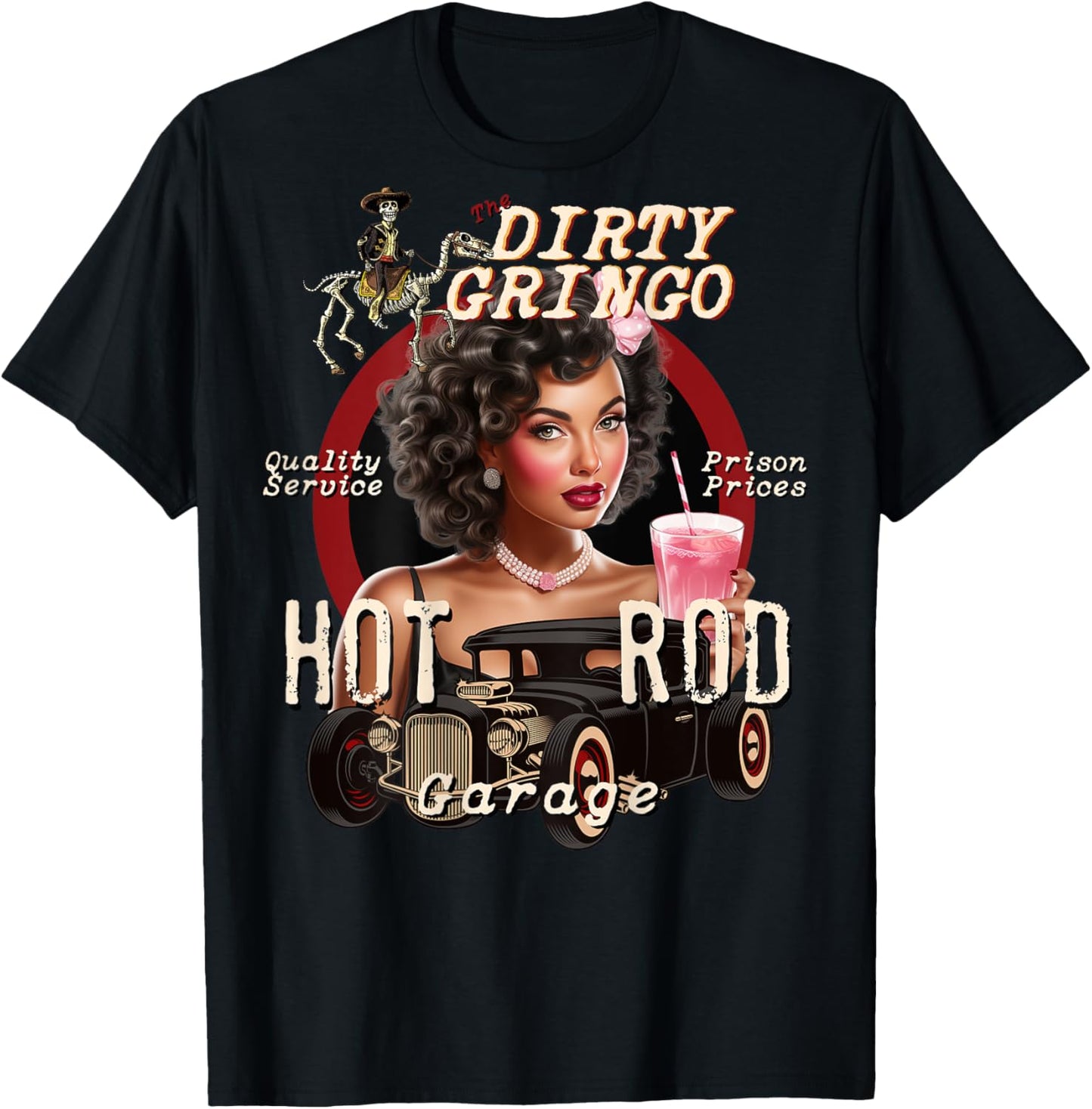 Pink Drink Hot Rod Pinup Girl Rockabilly Garage Dirty Gringo T-Shirt - T-Shirt | Black