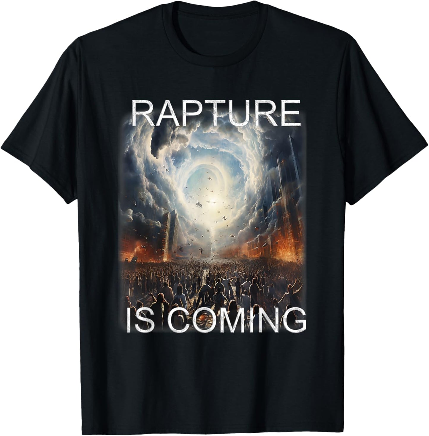 Rapture is Coming T-Shirt - T-Shirt | Black