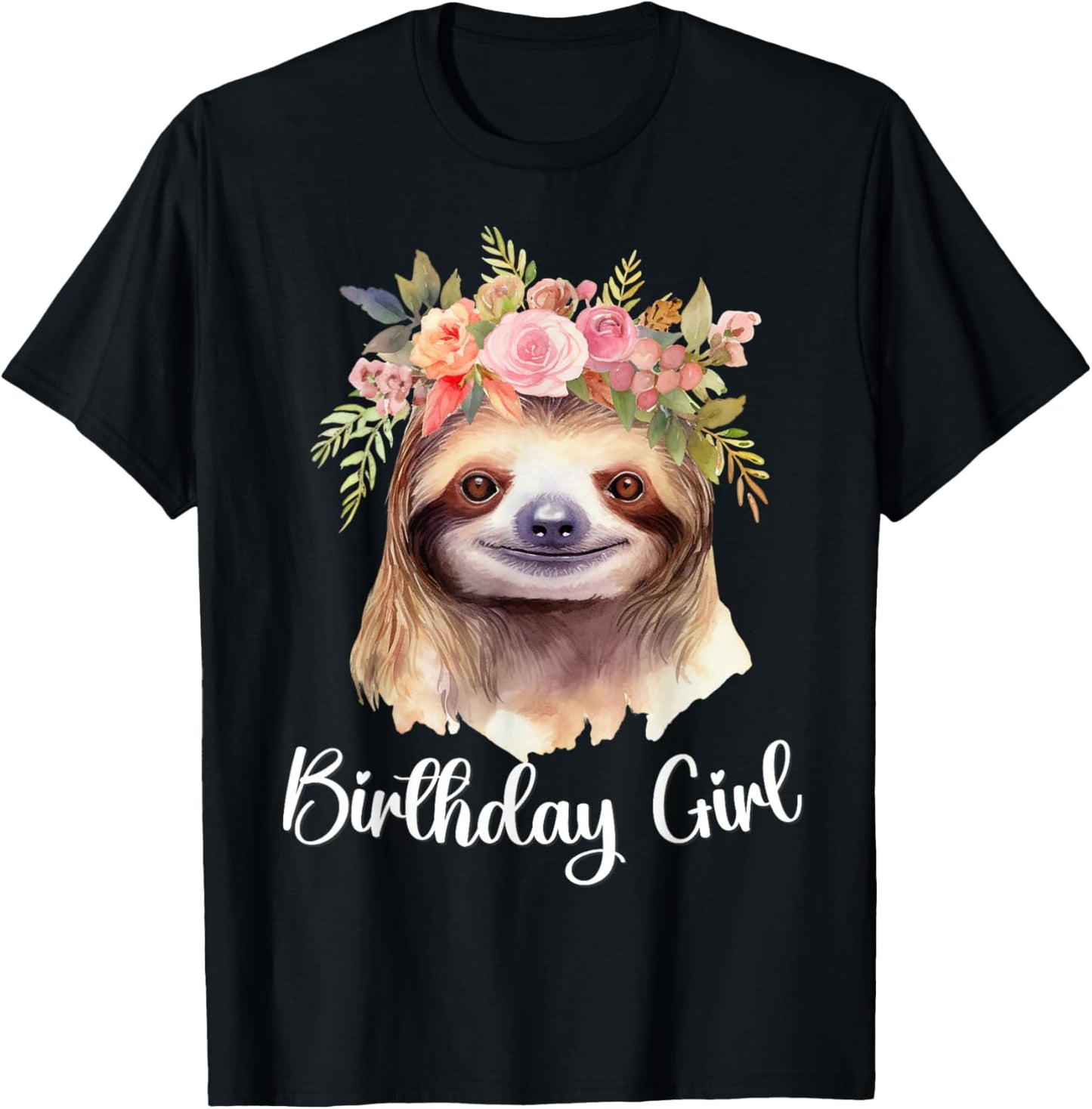Cute Sloth with Flowers for the Birthday Girl Women Toddlers T-Shirt - T-Shirt | Black