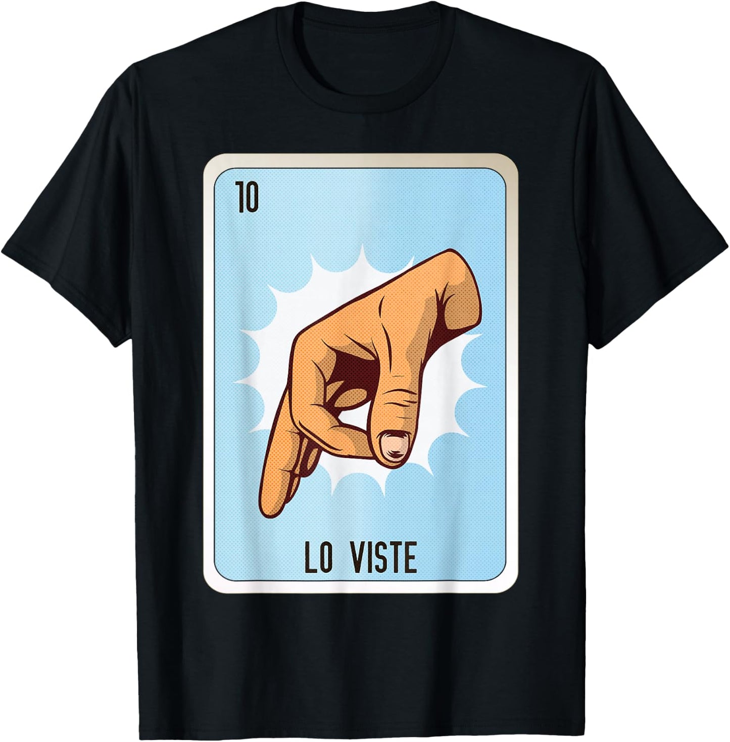 Lo Viste Mexican Slang Chicano Bingo Cards T-Shirt - T-Shirt | Black
