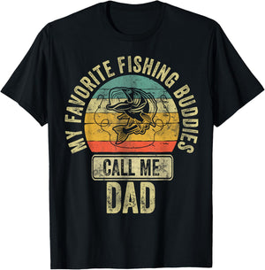 Fisherman Shirt My Favorite Fishing Buddies Call Me Dad T-Shirt - T-Shirt | Black