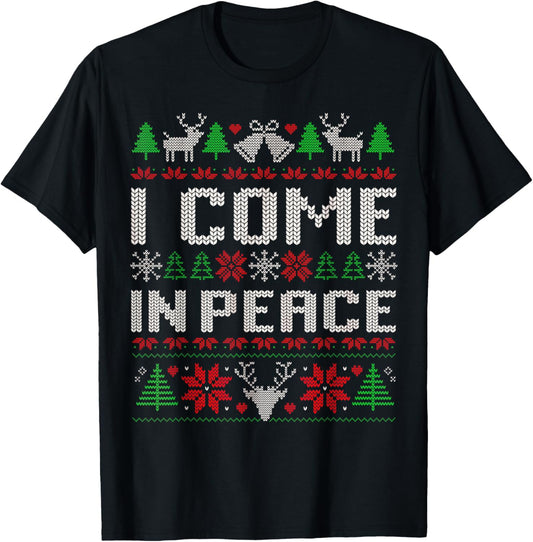 I Come In Peace I'm Peace Funny Matching Couple Christmas T-Shirt - T-Shirt | Black