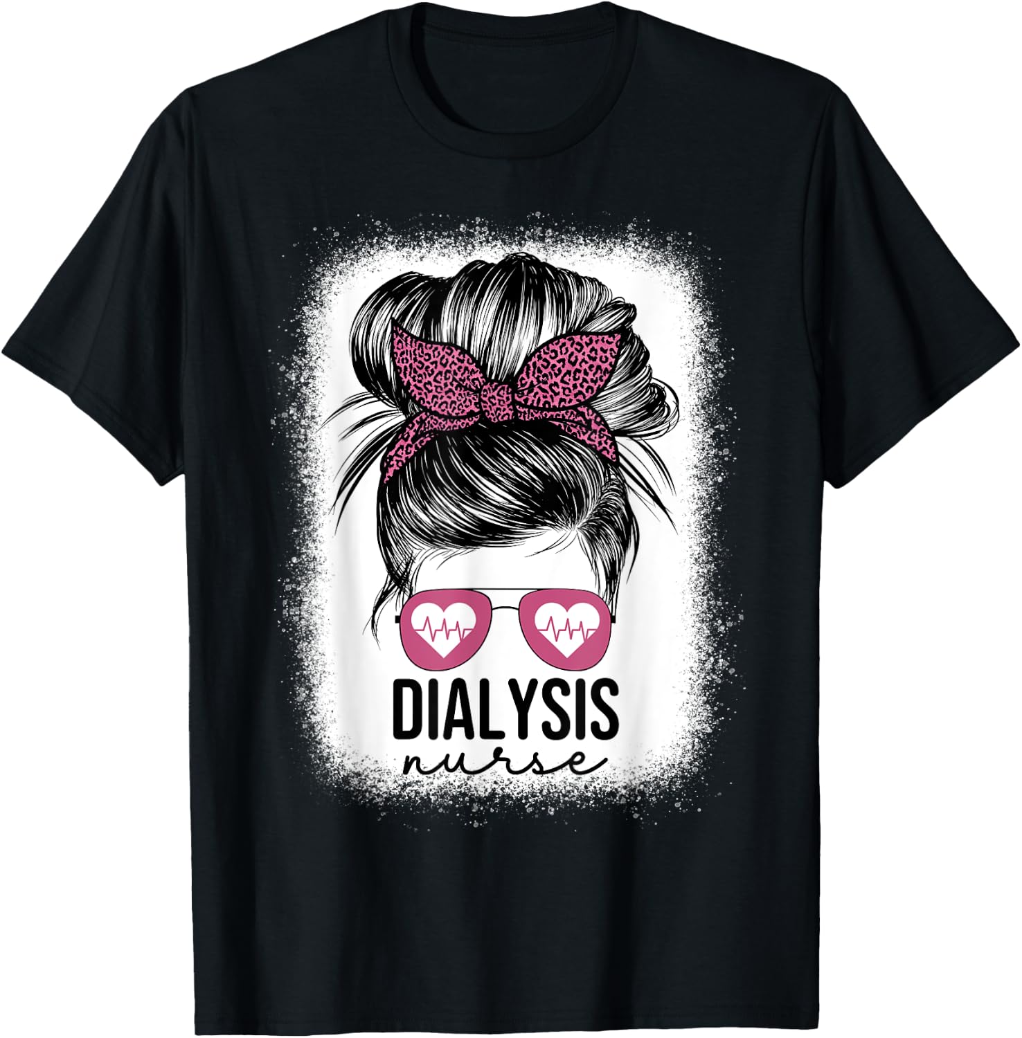 Dialysis Nurse Messy Bun Nephrology Nursing Kidney T-Shirt - T-Shirt | Black