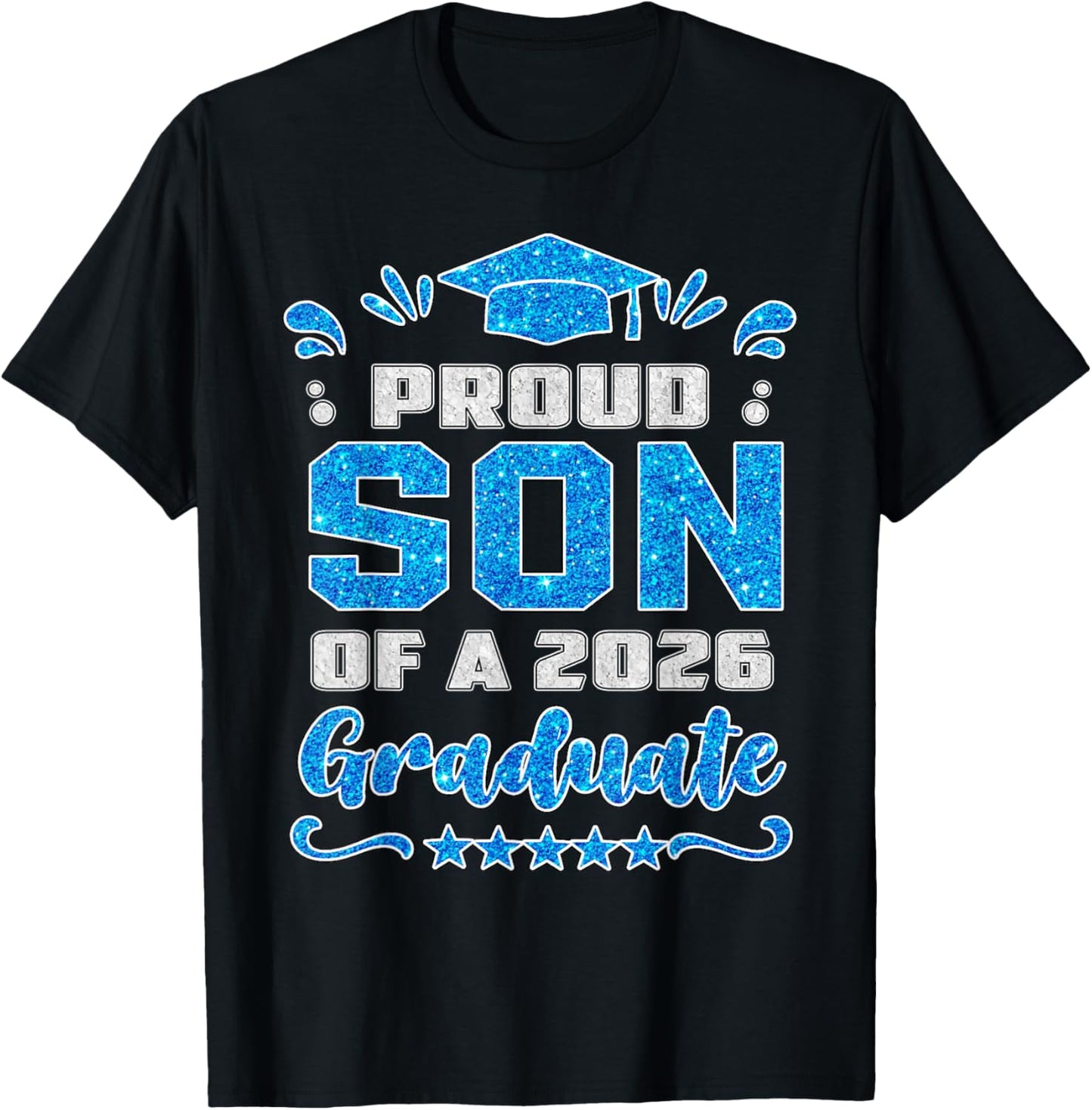 Proud Son of a Class of 2026 Graduate Shirt Family T-Shirt - T-Shirt | Black