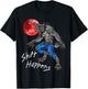 Shift Happens Werewolf T-Shirt - T-Shirt | Black