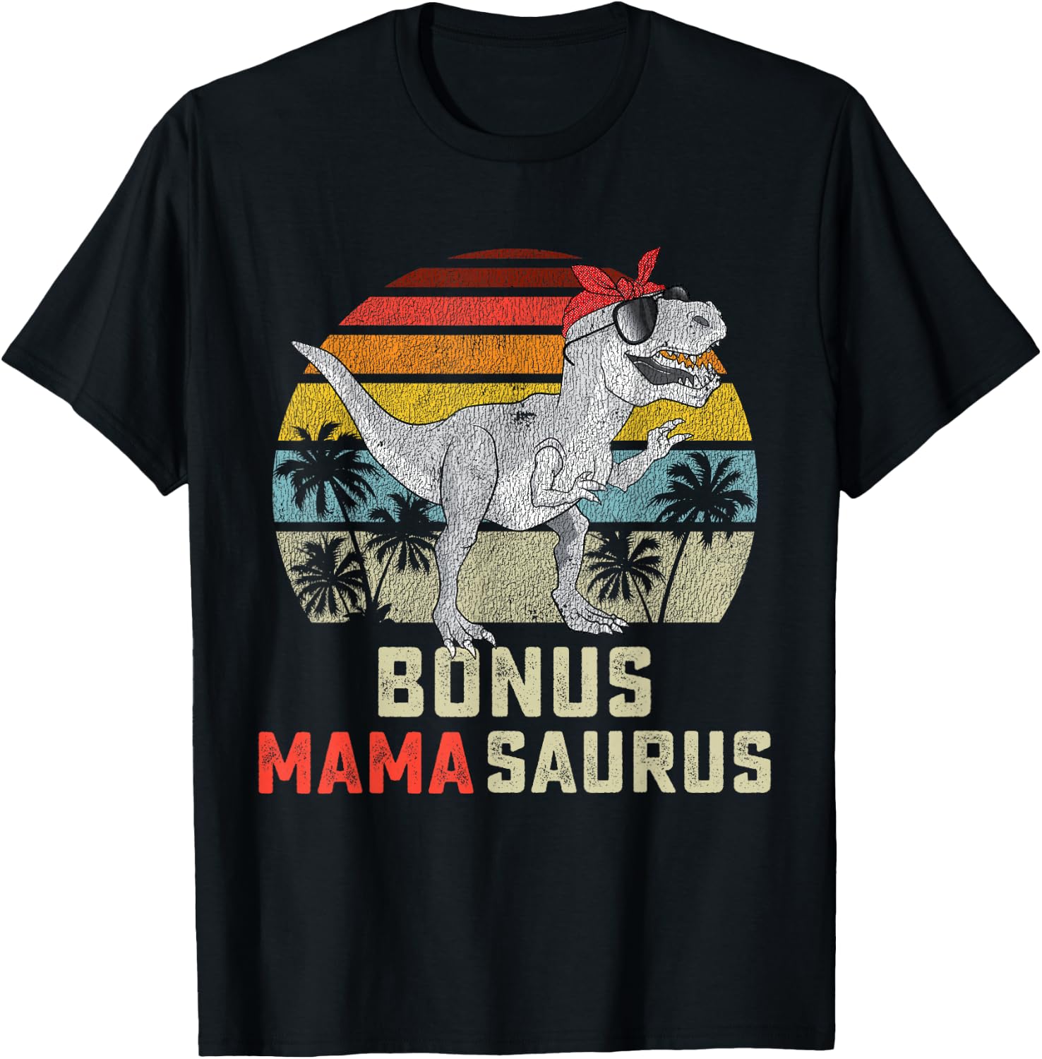 Bonus Mama Saurus T Rex Mamasaurus Stepmom Matching Family T-Shirt - T-Shirt | Black