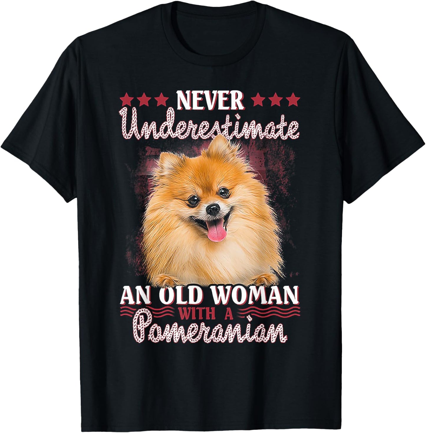 Never Underestimate an Old Woman with Pomeranian Small T-Shirt - T-Shirt | Black