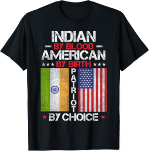 Indian By Blood American By Birth Patriot By Choice T-Shirt - T-Shirt | Black