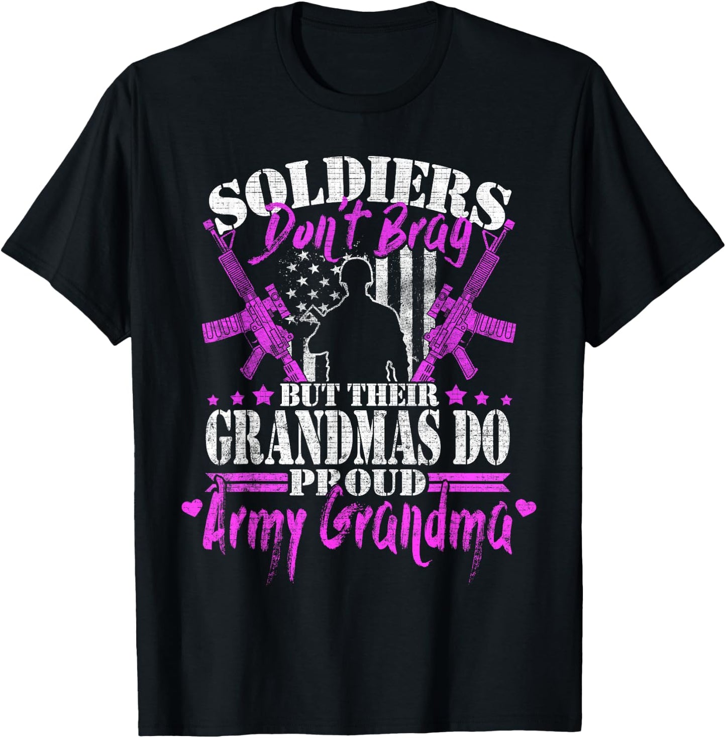 Proud Army Grandma Soldiers Don't Brag Military Grandmother T-Shirt - T-Shirt | Black