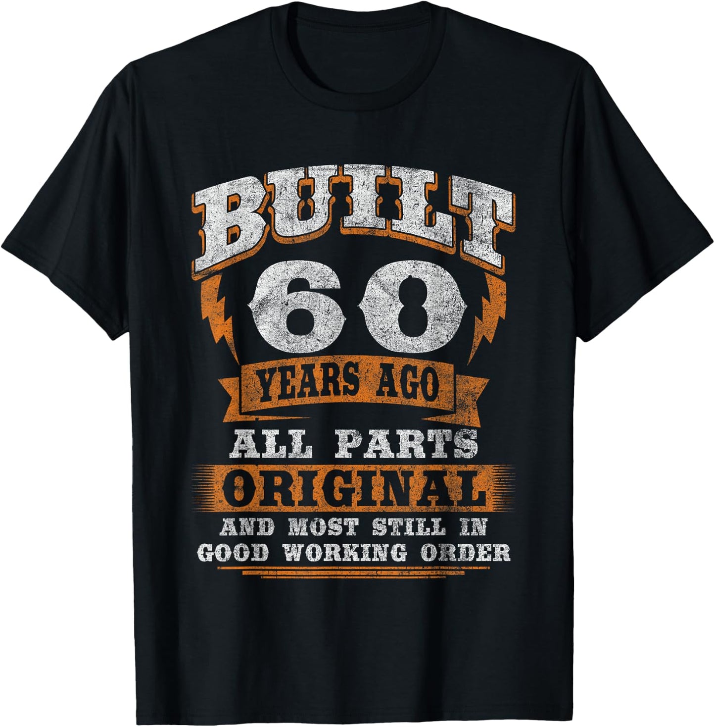 60th Birthday Gift Funny Birthday Saying for 60 Years Old T-Shirt - T-Shirt | Black