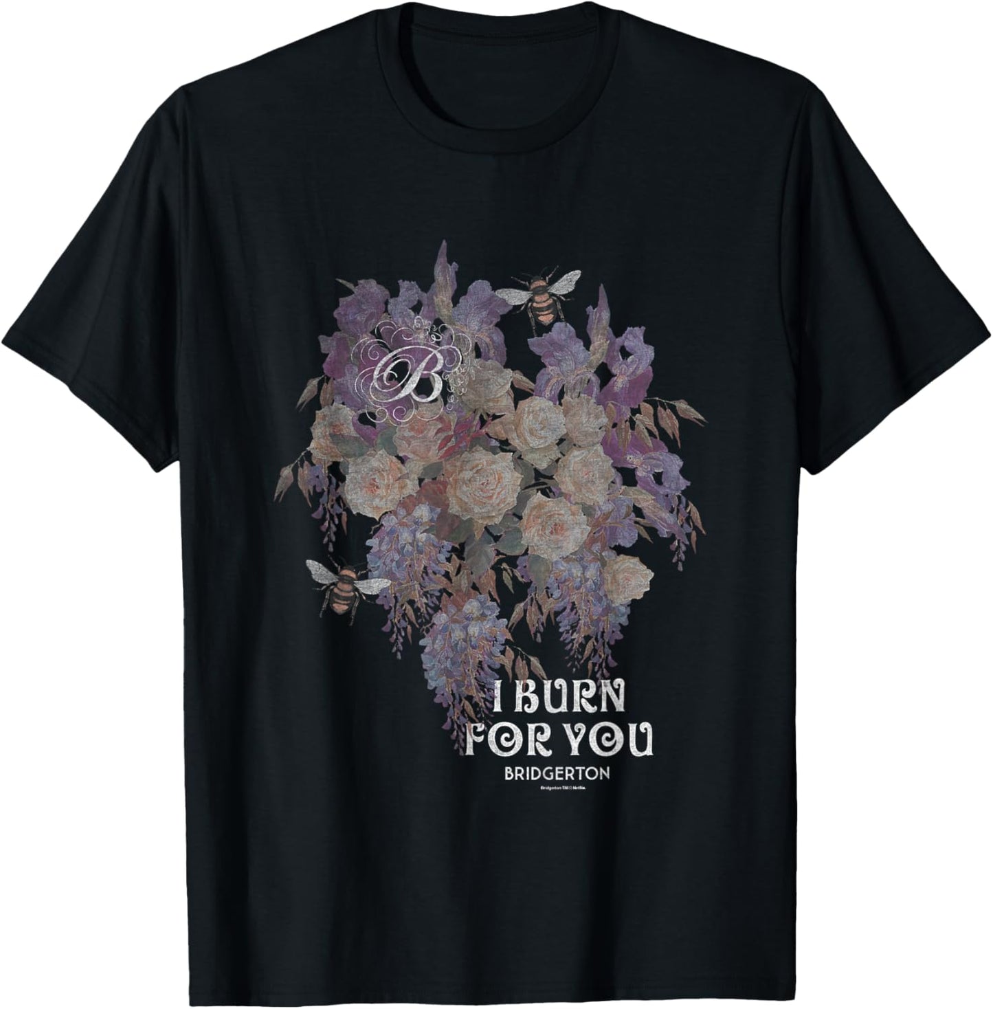 Bridgerton I Burn for You Vintage Retro Floral Chest Poster T-Shirt - T-Shirt | Black