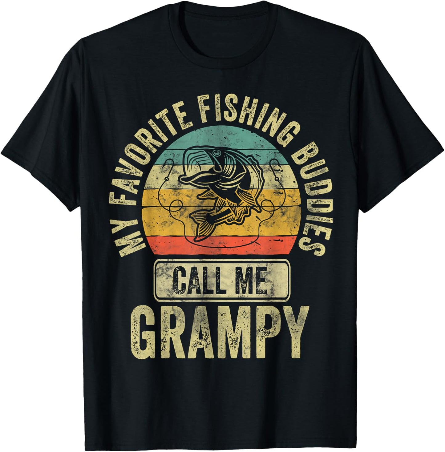 My Favorite Fishing Buddies Call Me Fisherman Grampy Shirt T-Shirt - T-Shirt | Black