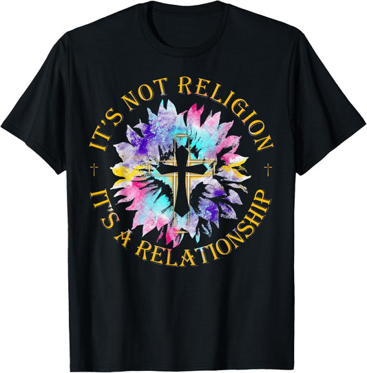 Jesus It's not a Religion It's a Relationship Sunflower T-Shirt - T-Shirt | Black