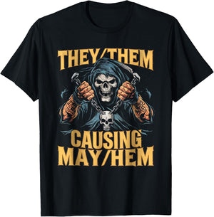 They Them Causing Mayhem Funny Brainrot Cringe Skeleton Meme T-Shirt - T-Shirt | Black