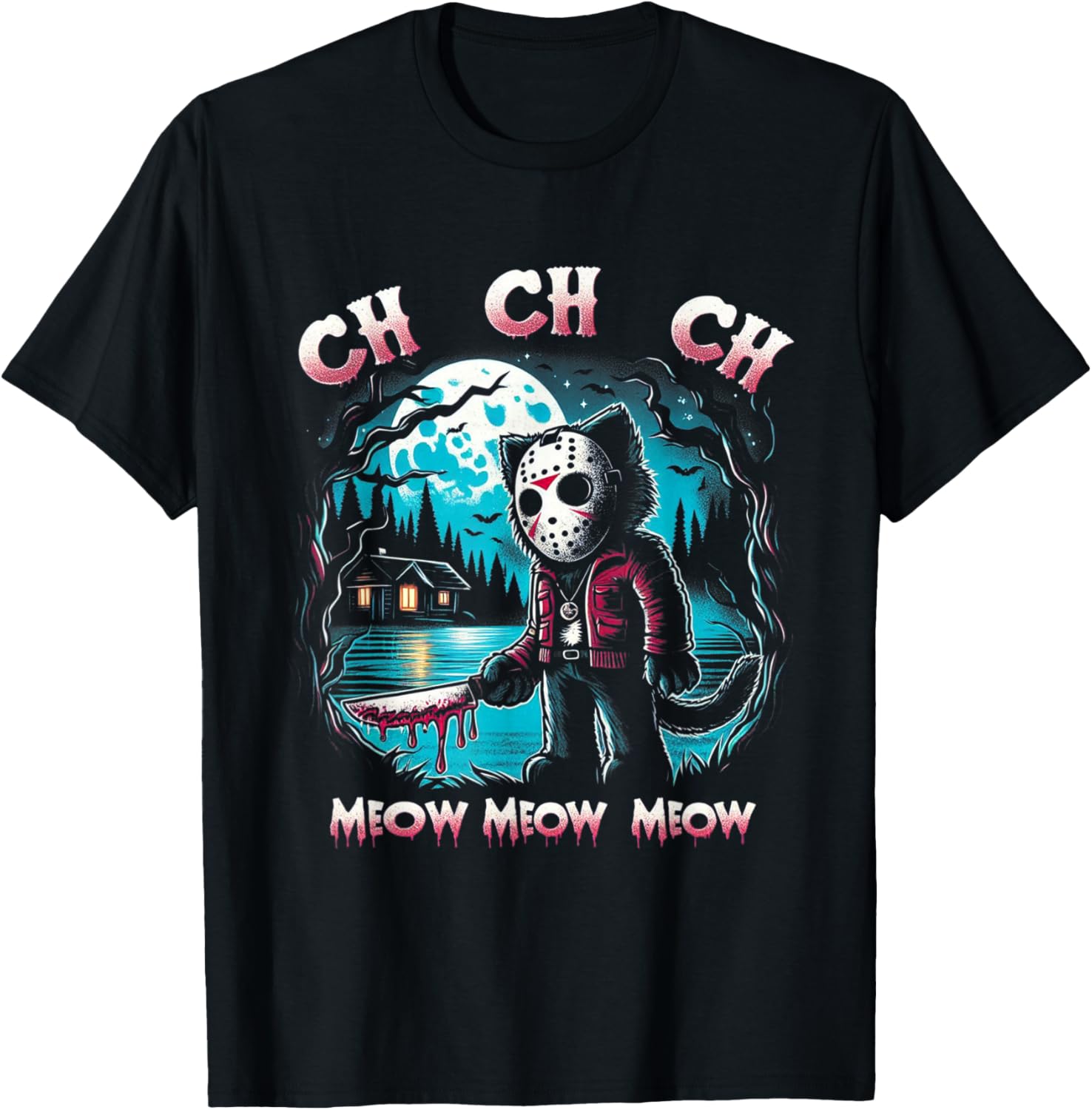 Ch Ch Ch Meow Meow Funny Cat Friday Halloween T-Shirt - T-Shirt | Black