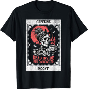 Funny Tarot Card Mom Dead Inside But Caffeinated Skeleton T-Shirt - T-Shirt | Black