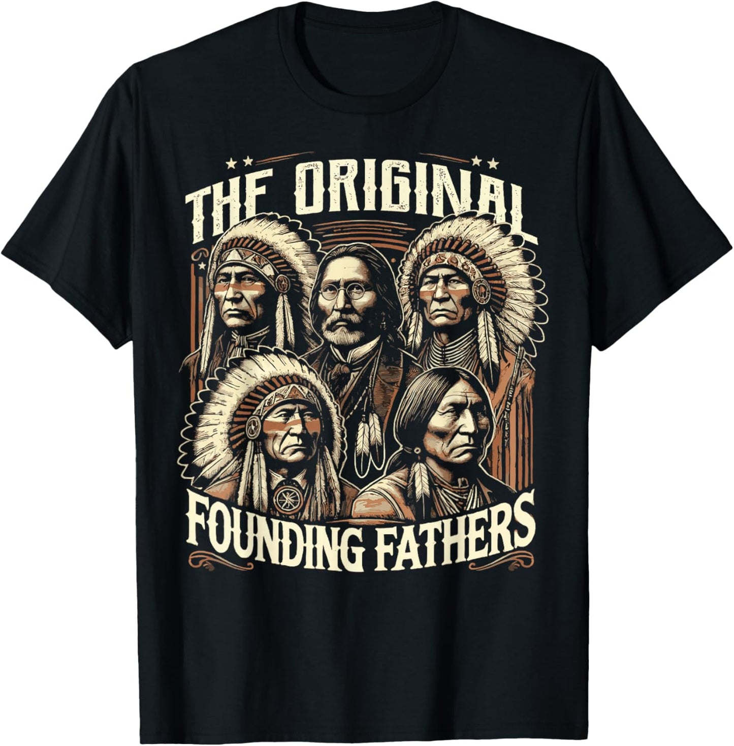 The Original Founding Fathers Native American Themed T-Shirt - T-Shirt | Black