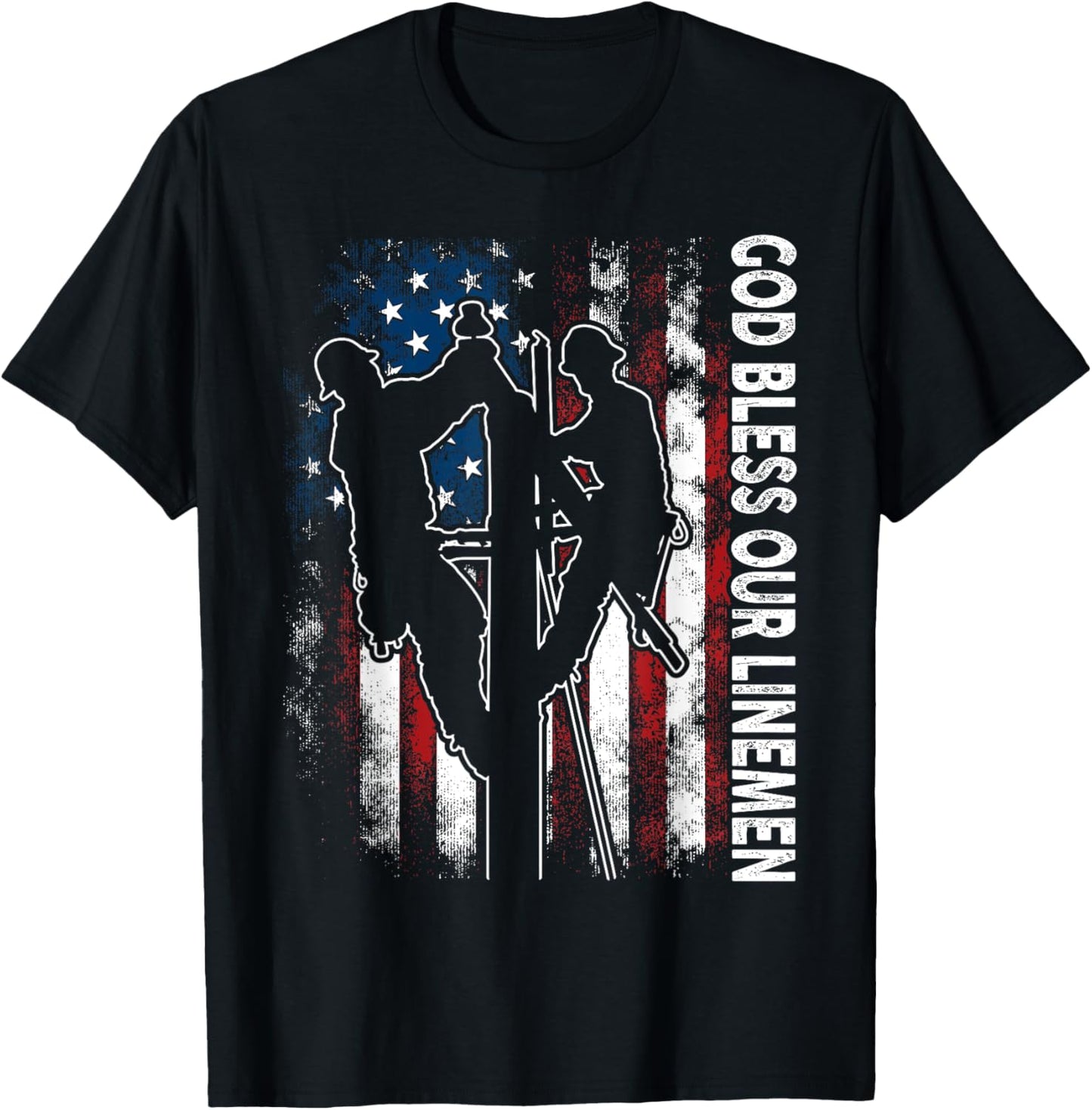 God Bless Our Linemen Cool American Lineman Flag T-Shirt - T-Shirt | Black