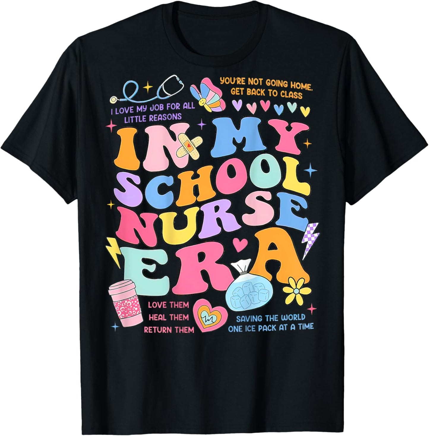 In My School Nurse Era, In My Nursing Student Era (On Back) T-Shirt - T-Shirt | Black