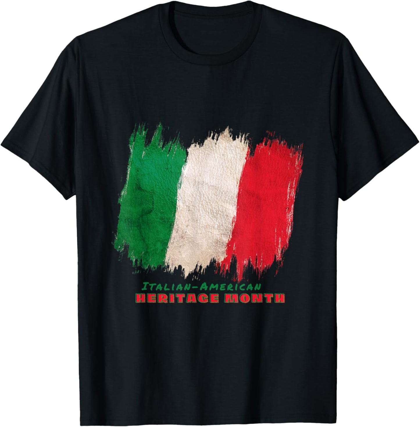 Italian-American Heritage Month T-Shirt - T-Shirt | Black