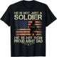 He Is Not Just A Soldier He is My Son - Soldier's Shadow T-Shirt - T-Shirt | Black