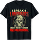 I Speak 4 Languages - Ghost Hunting Paranormal Researcher T-Shirt - T-Shirt | Black