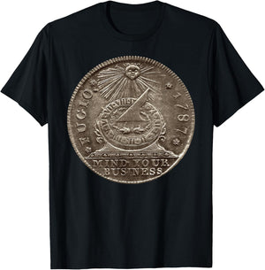 Fugio 1787 Cent Coin Mind Your Business United States Money T-Shirt - T-Shirt | Black