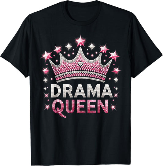 Drama Queen Funny Theatre Actress Thespian Gift T-Shirt - T-Shirt | Black
