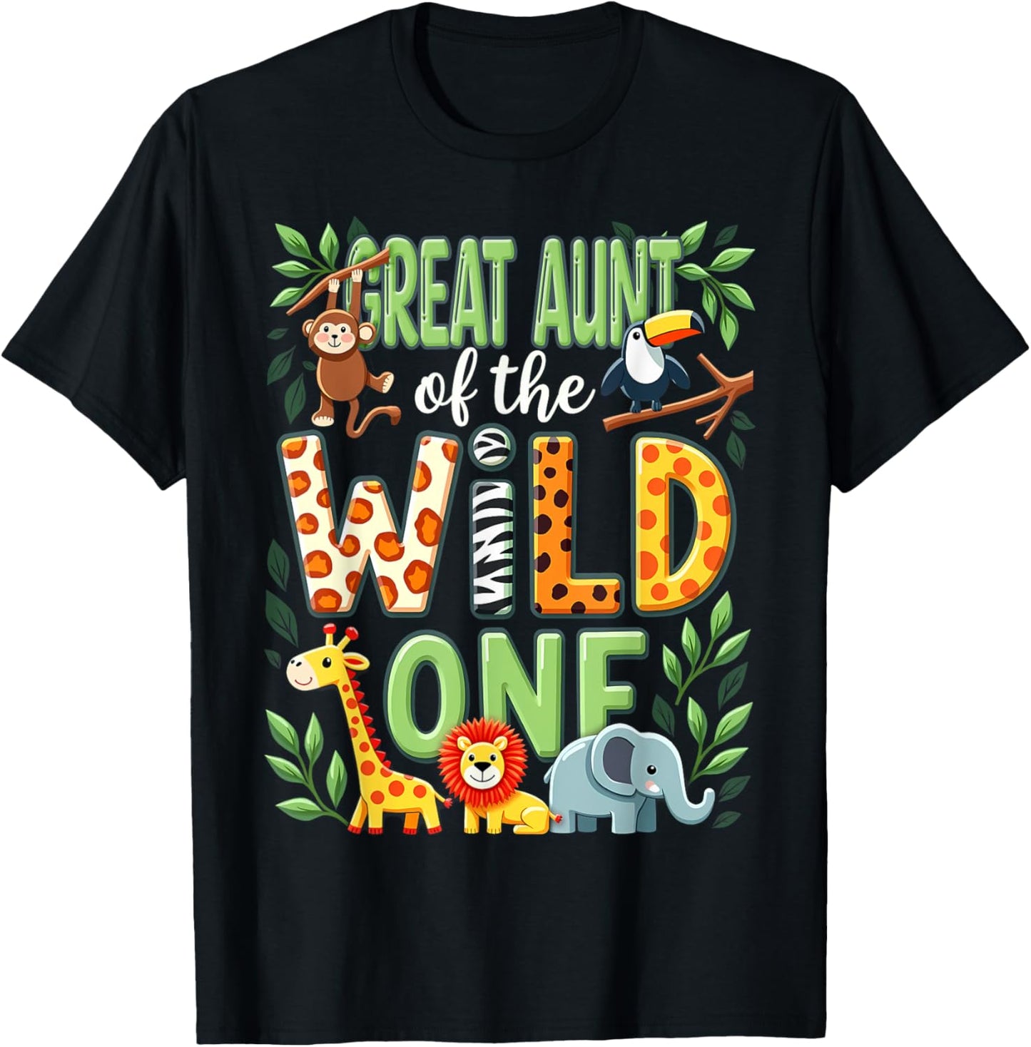 1st Birthday Safari Zoo Great Aunt Of The Wild One T-Shirt - T-Shirt | Black