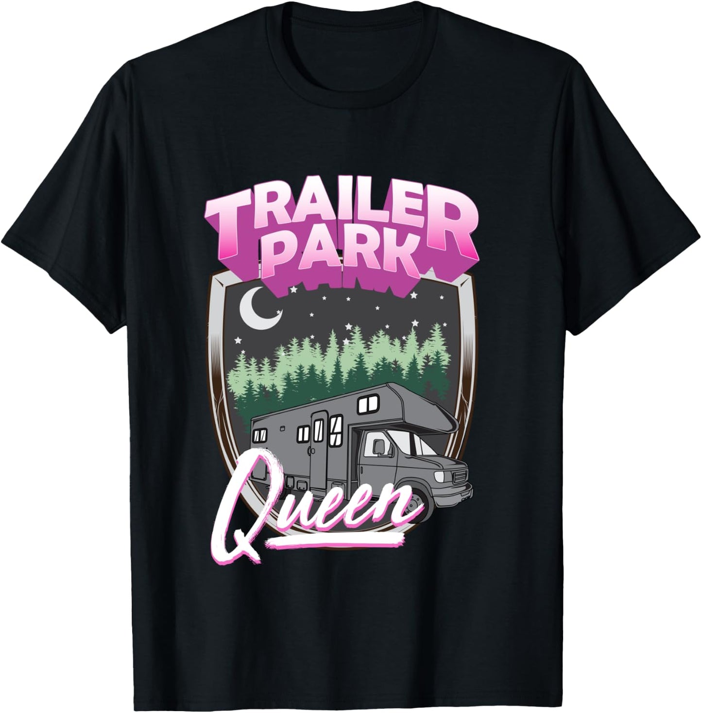 Trailer Park Queen Camper Camping RV Costume Trash T-Shirt - T-Shirt | Black