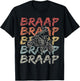Vintage Braap Quad Biker Gift I ATV Four Wheeler Quad Bike T-Shirt - T-Shirt | Black