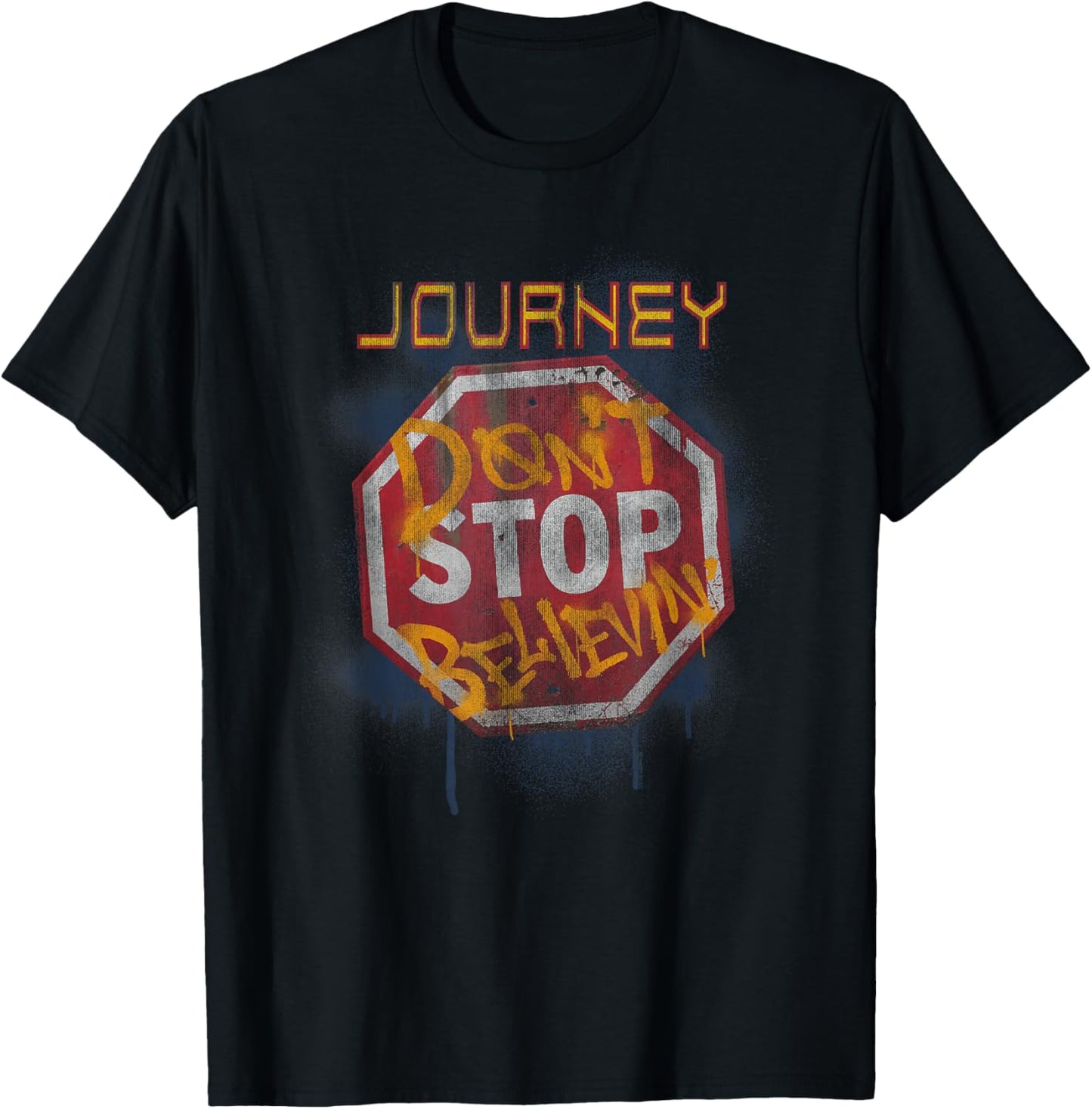 Journey Don't Stop Believin' Graffiti Stop Sign T-Shirt - T-Shirt | Black