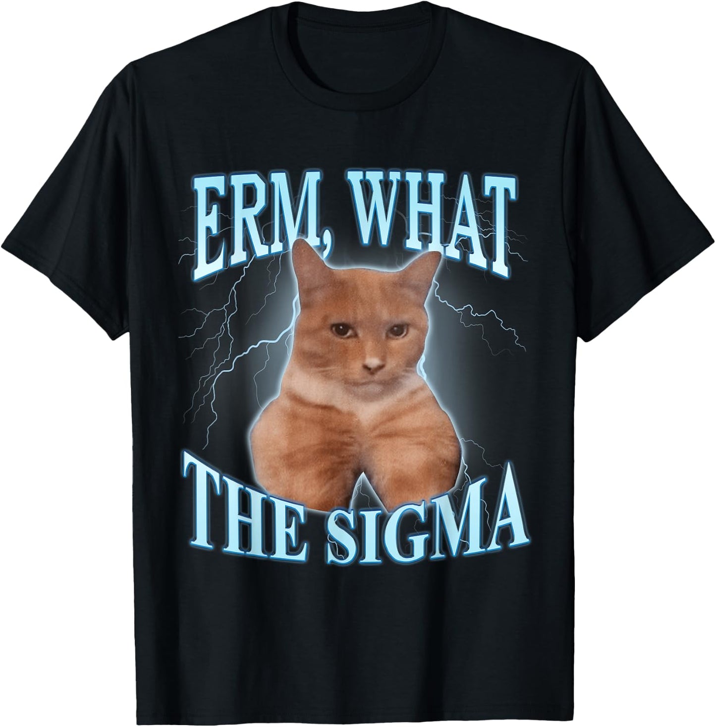 What the Sigma Cat Men Women Kids T-Shirt - T-Shirt | Black