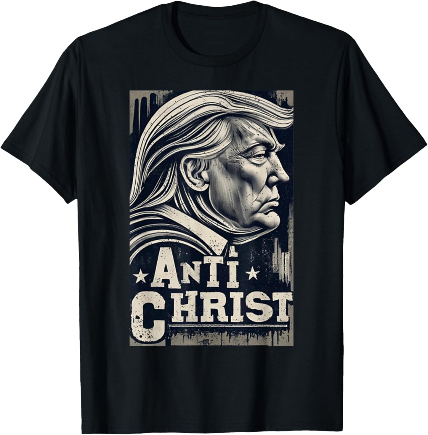 Funny Trump Anti Christ Jesus Christian Faith T-Shirt - T-Shirt | Black