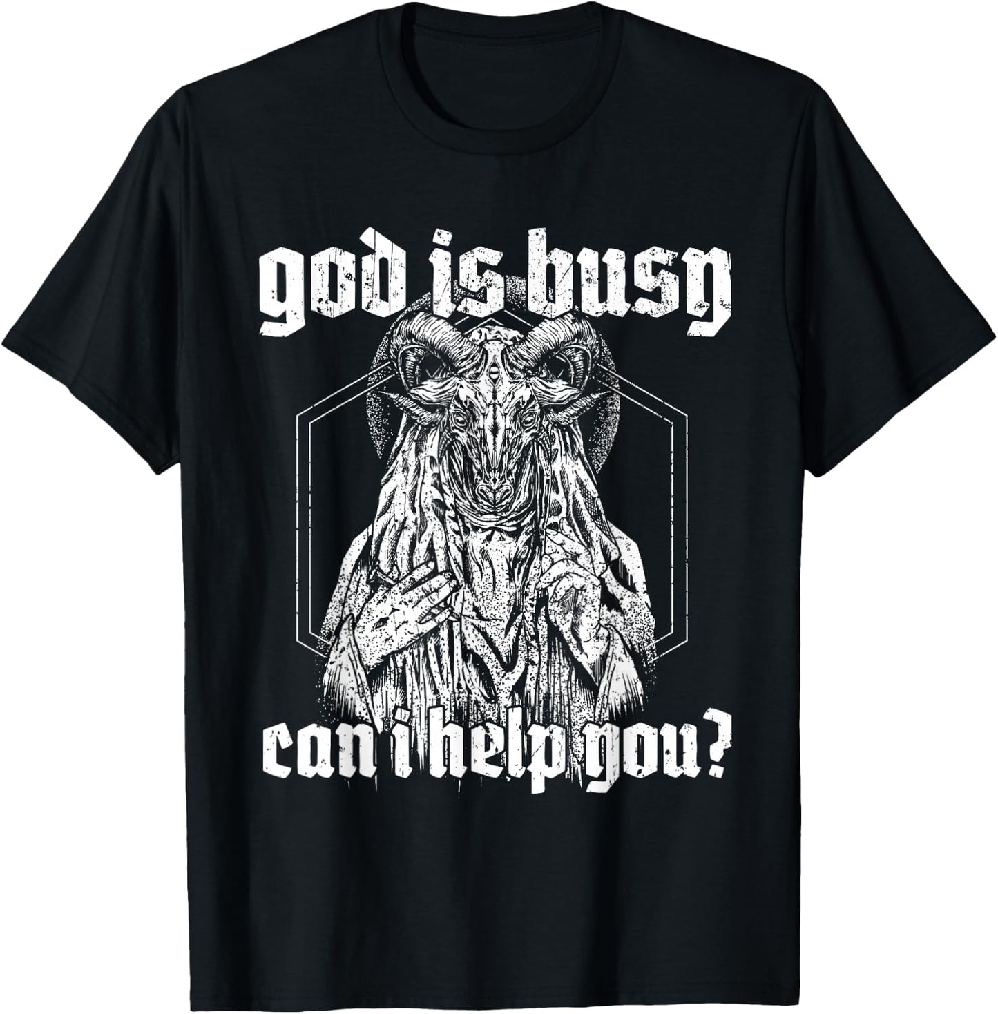 God Is Busy Can I Help You Baphomet T-Shirt - T-Shirt | Black
