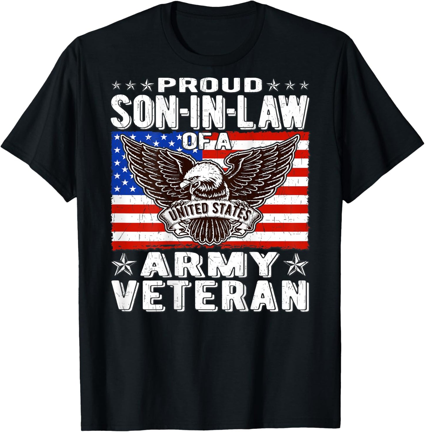 Proud Son-In-Law Of Army Veteran Patriotic Military Family T-Shirt - T-Shirt | Black