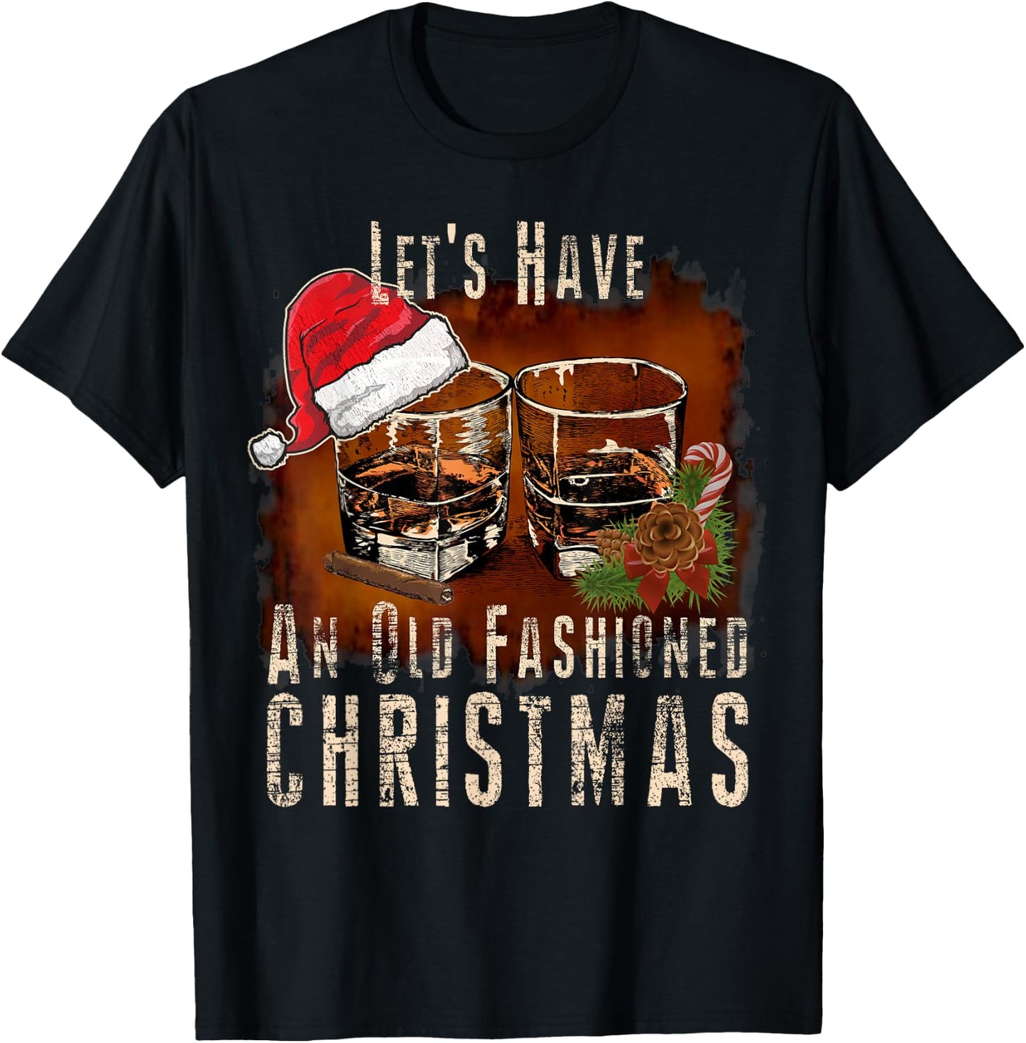 Old Fashioned Whiskey Christmas - Bourbon Cocktail Drinkers T-Shirt - T-Shirt | Black