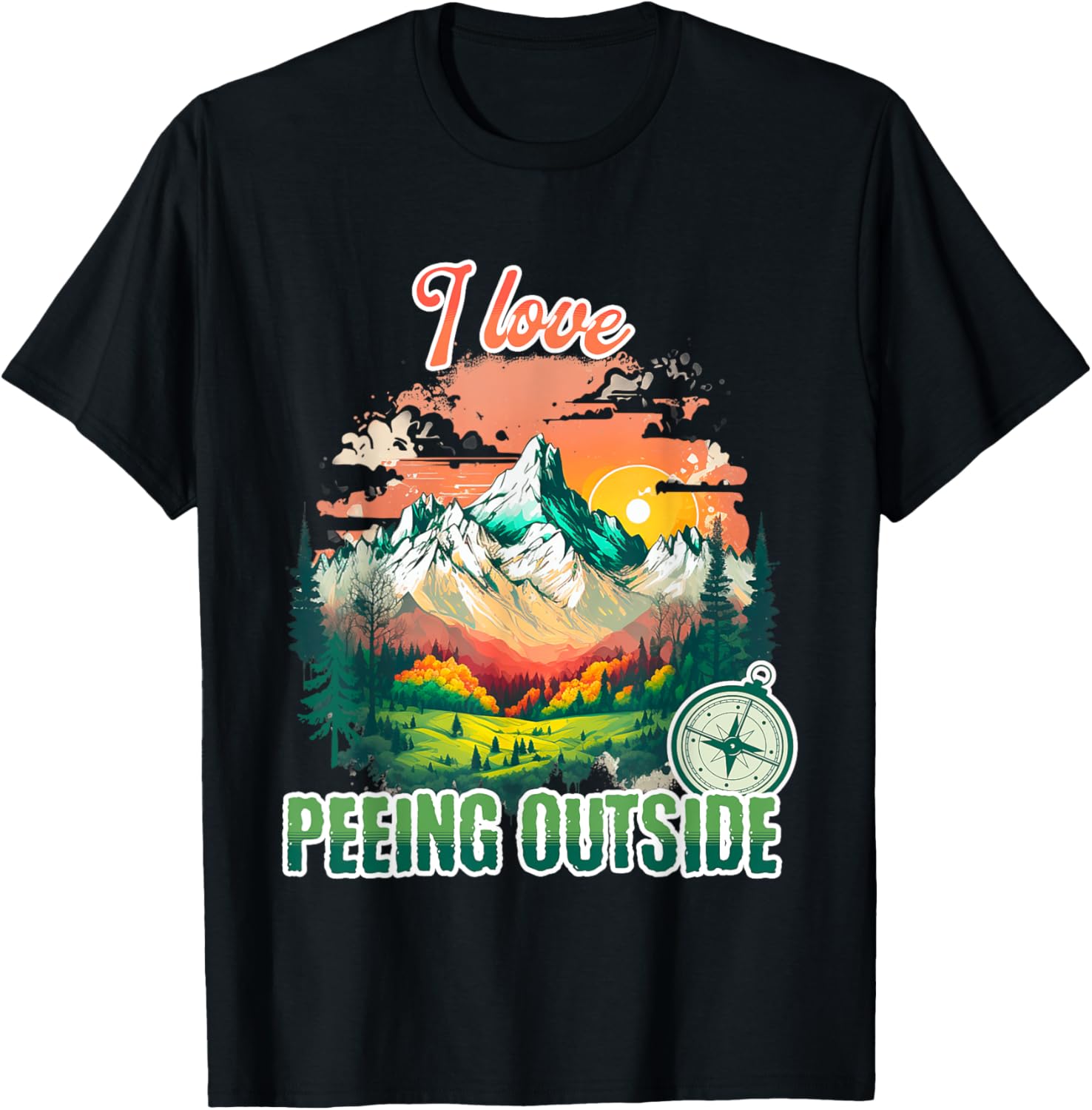 I love Peeing Outside Hiking Outdoor Mountain T-Shirt - T-Shirt | Black