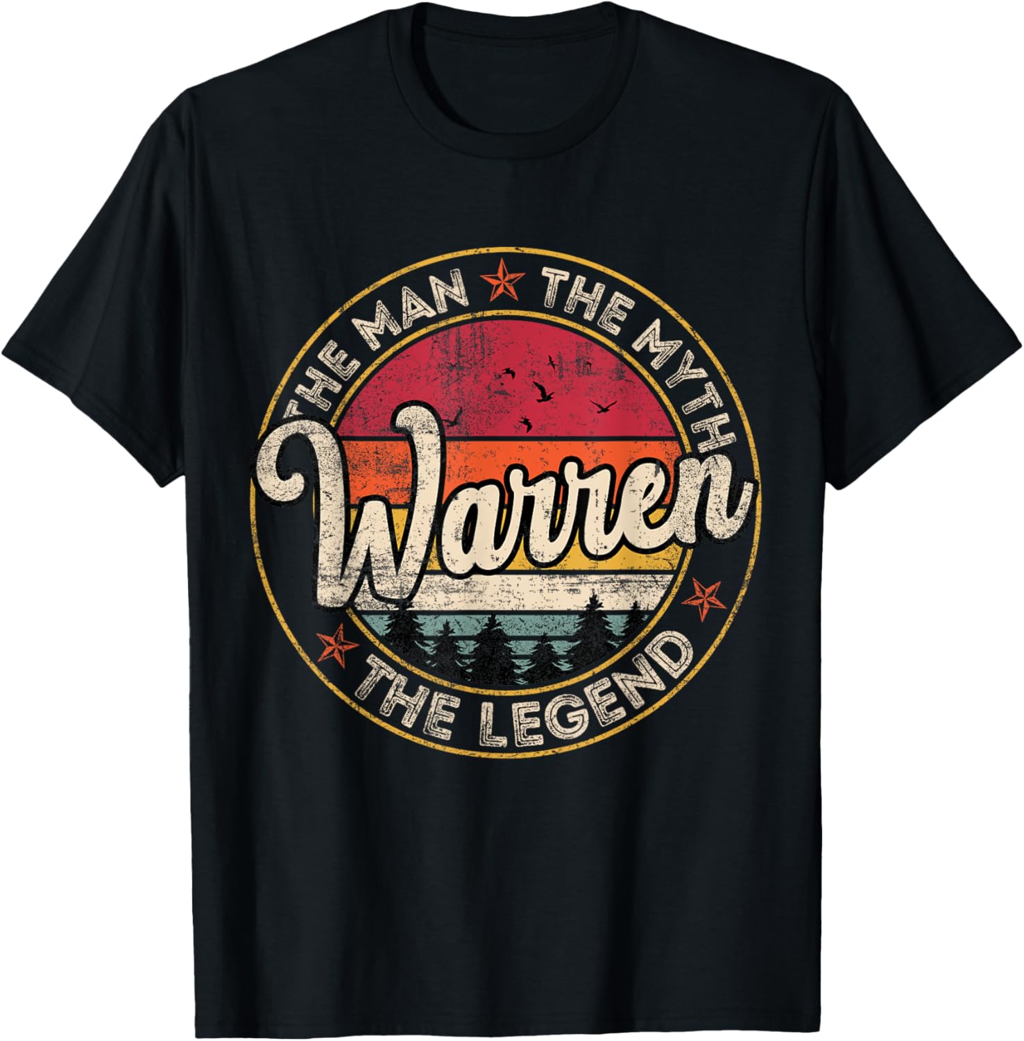 Warren The Man The Myth The Legend Personalized Name T-Shirt - T-Shirt | Black