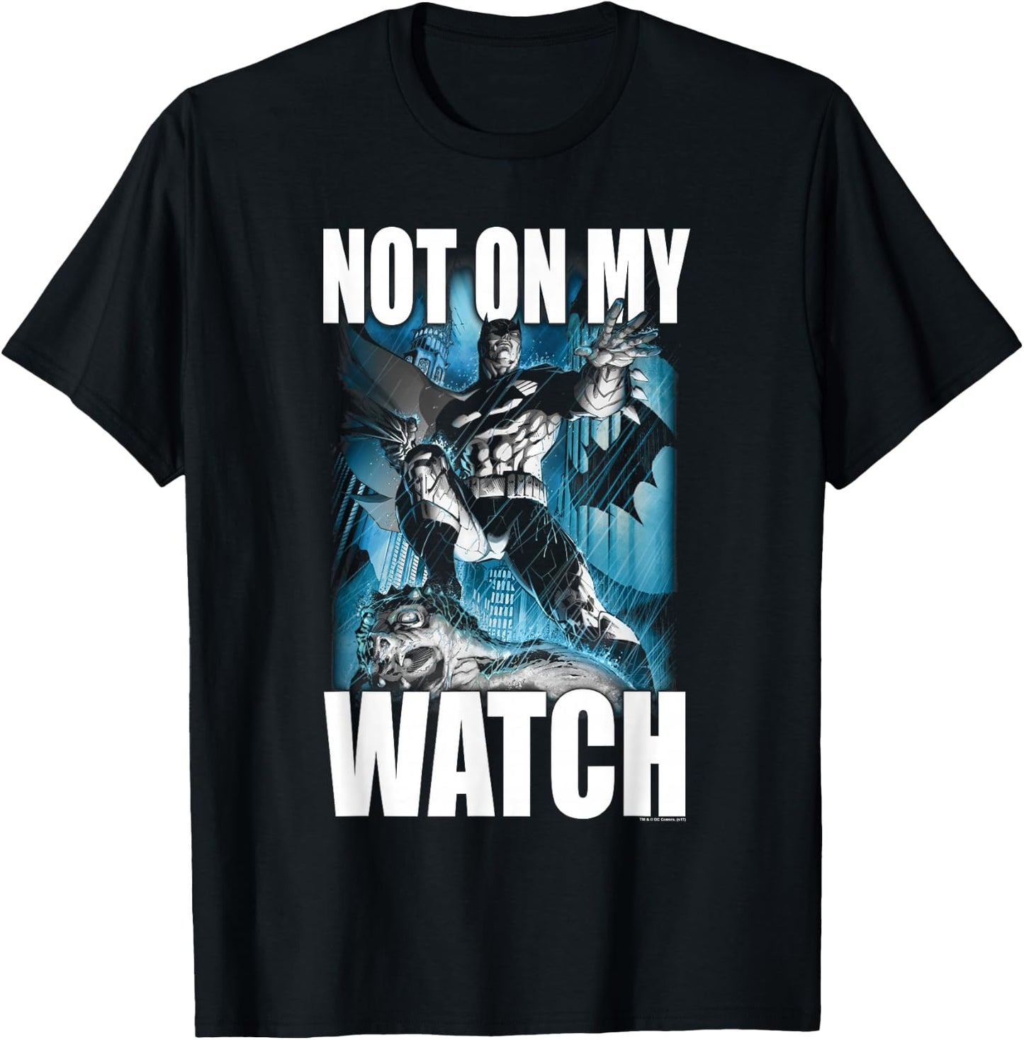 Batman Not On My Watch T-Shirt - T-Shirt | Black