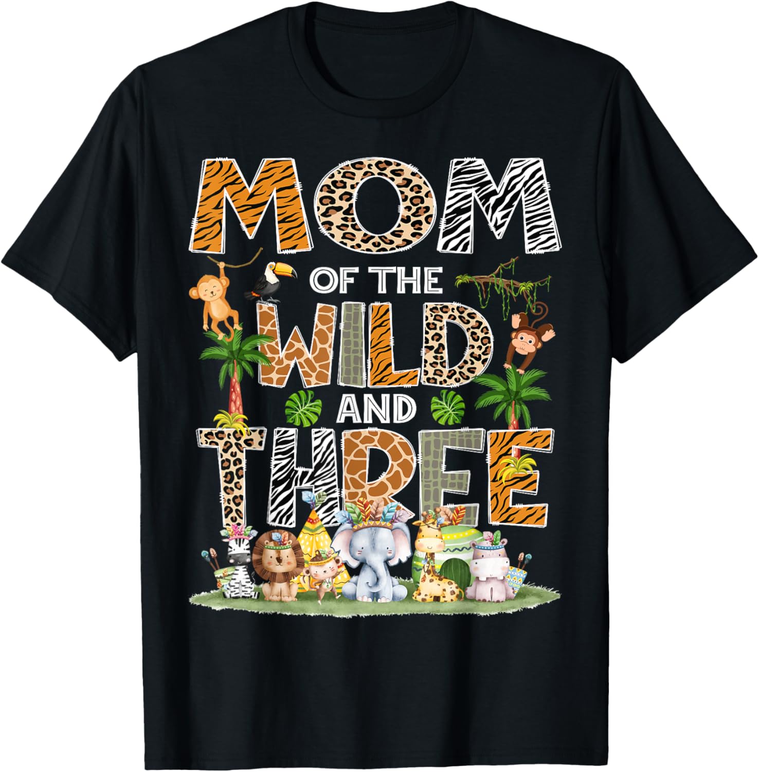 Mom Of The Wild Three 3Rd Birthday Tribal Safari Jungle T-Shirt - T-Shirt | Black
