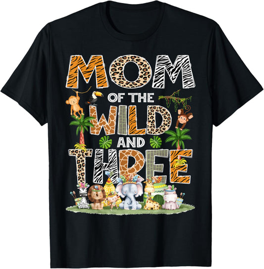 Mom Of The Wild Three 3Rd Birthday Tribal Safari Jungle T-Shirt - T-Shirt | Black