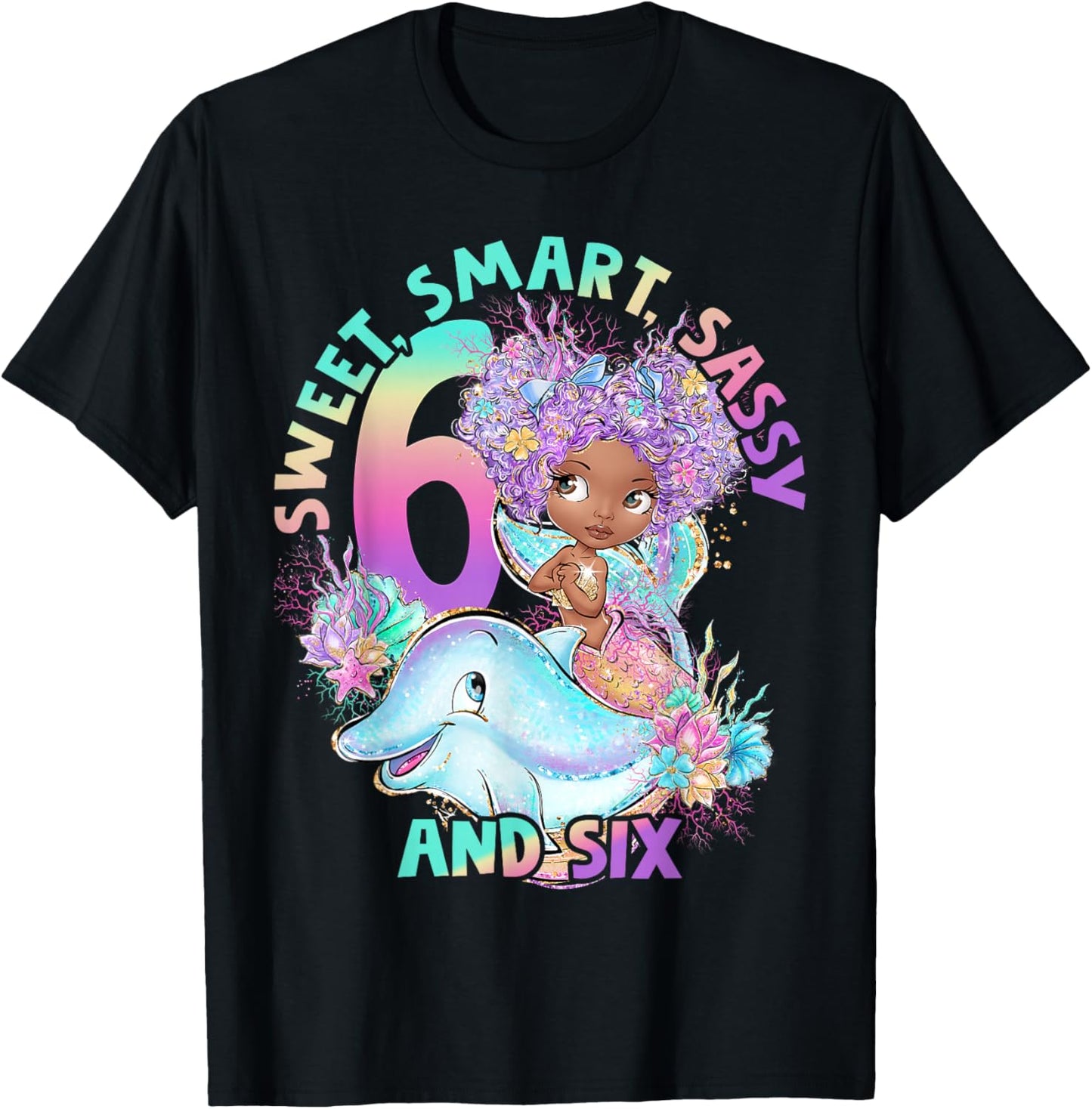 Black Mermaid 6th Birthday Sweet Sassy Six Black Girl Magic T-Shirt - T-Shirt | Black
