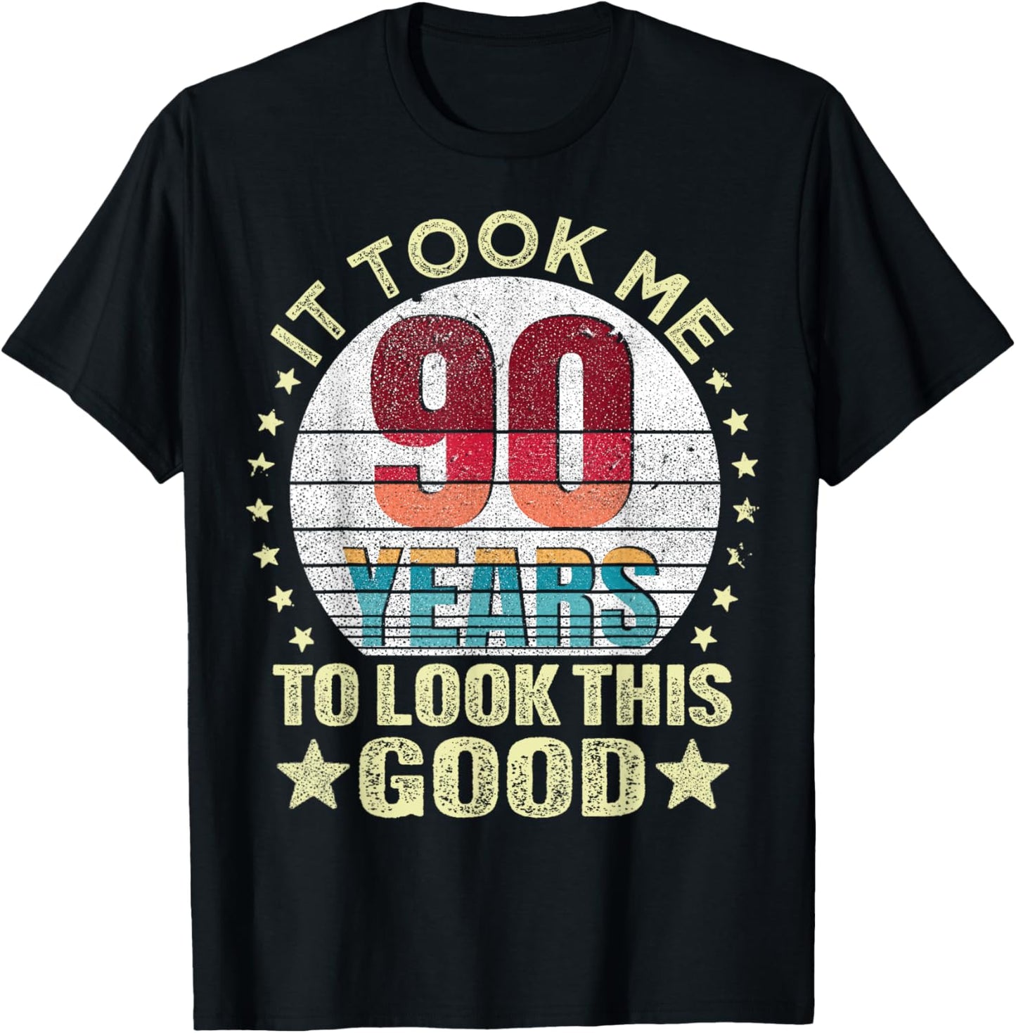Vintage It Took Me 90 Years To Look This Good 90th Birthday T-Shirt - T-Shirt | Black