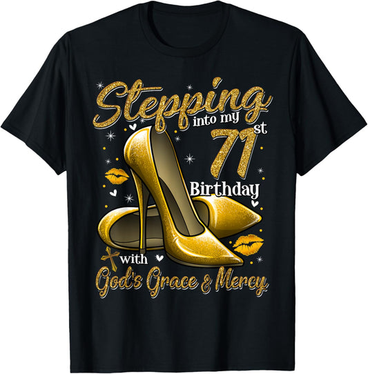 High Heels Stepping Into My 71st Birthday 71 and Fabulous T-Shirt - T-Shirt | Black