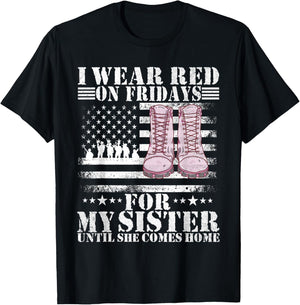 I wear Red on Fridays For my sister Until She Comes home T-Shirt - T-Shirt | Black